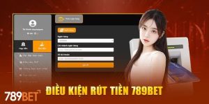 Hướng Dẫn Cách Rút Tiền 789BET Đúng Quy Trình Nhà Cái